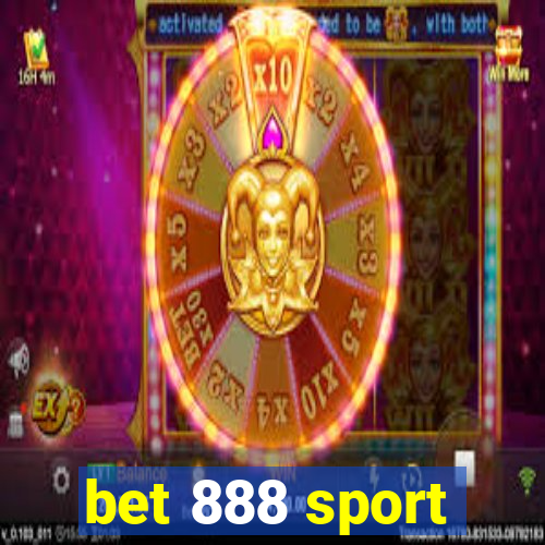 bet 888 sport